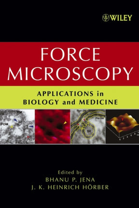 Force Microscopy Applications in Biology and