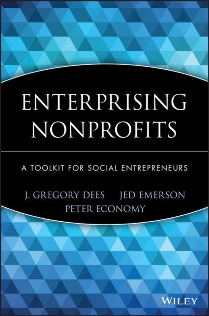 Enterprising Nonprofits: A Toolkit for Social Entrepreneurs