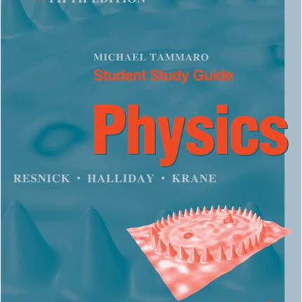 Student Study Guide to accompany Physics, 5e