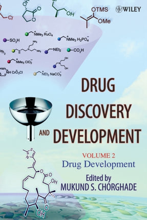 Drug Discovery and Development, Volume 2: Drug Development