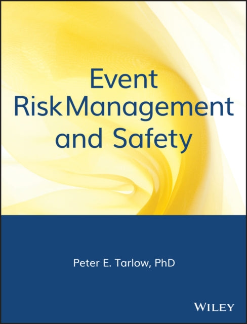 Event Risk Management and Safety