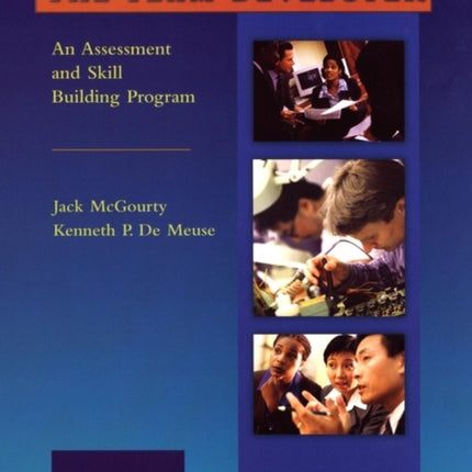 The Team Developer: An Assessment and Skill Building Program Student Guidebook