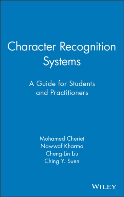 Character Recognition Systems  A Guide for