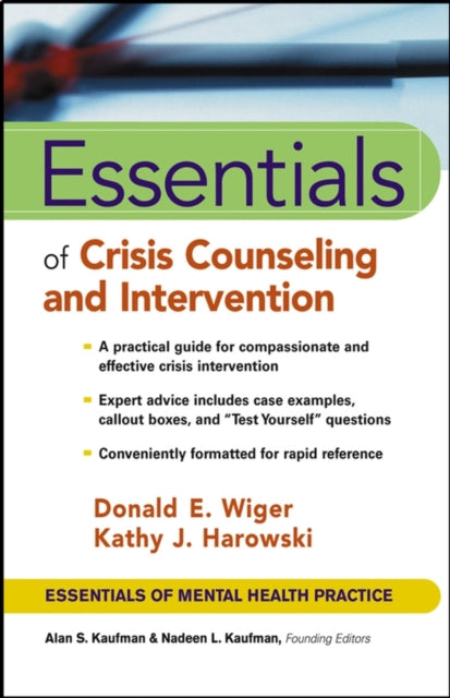 Essentials of Crisis Counseling and Intervention