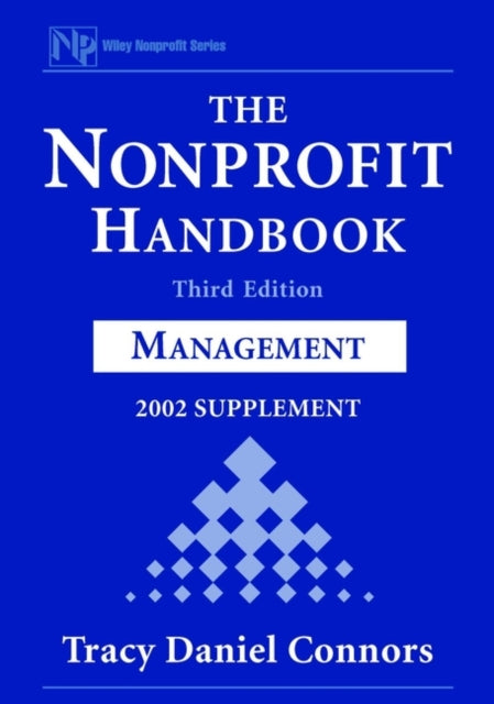 The Nonprofit Handbook, 2002 Supplement: Management