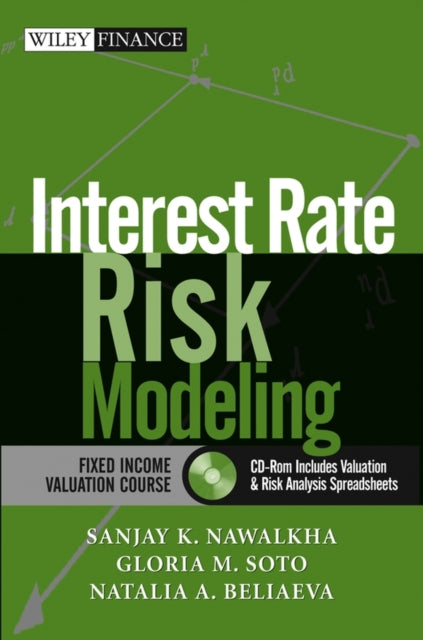 Interest Rate Risk Modeling: The Fixed Income Valuation Course