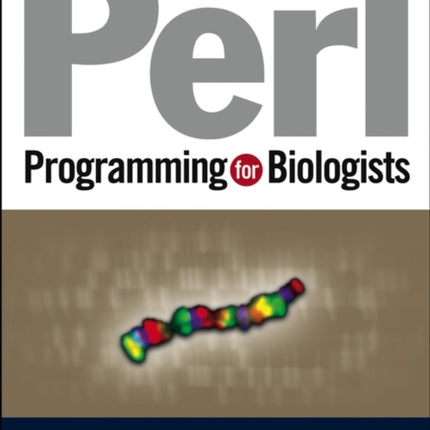 Perl Programming for Biologists