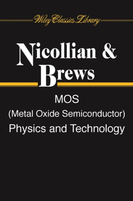 MOS Metal Oxide Semiconductor Physics and
