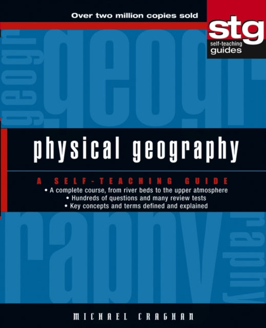 Physical Geography: A Self-Teaching Guide