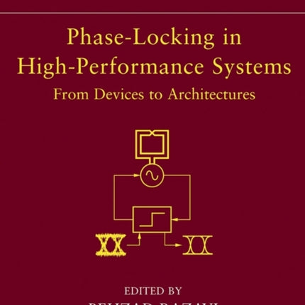 Phase-Locking in High-Performance Systems: From Devices to Architectures