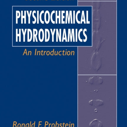 Physicochemical Hydrodynamics: An Introduction