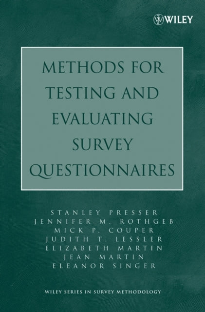 Methods for Testing and Evaluating Survey Questionnaires