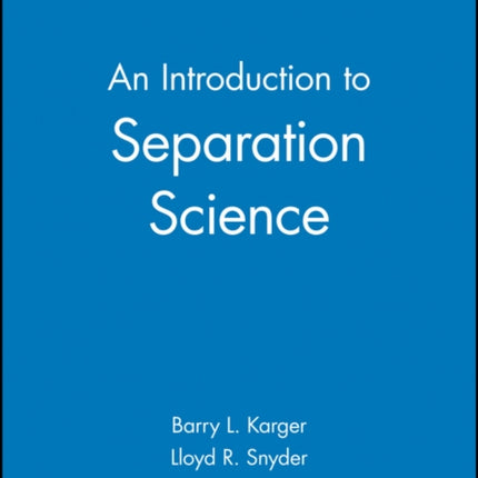 An Introduction to Separation Science