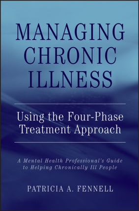 Managing Chronic Illness Using the FourPhase