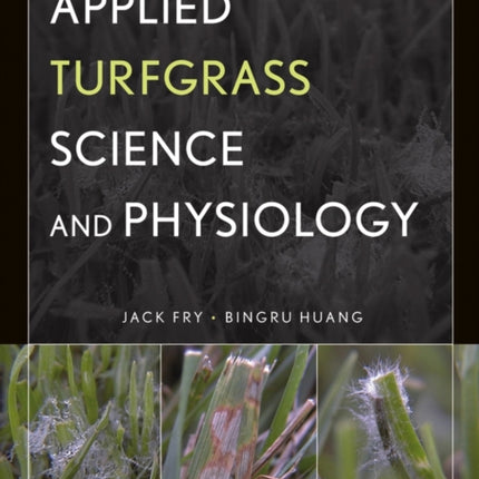 Applied Turfgrass Science and Physiology