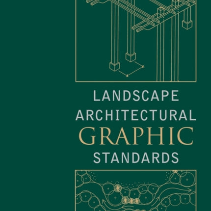 Landscape Architectural Graphic Standards