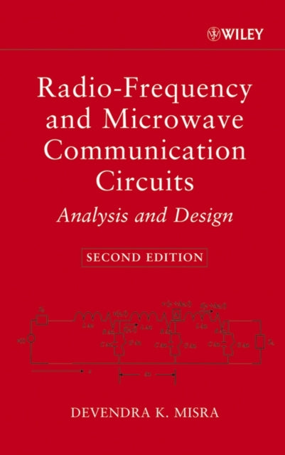 Radio-Frequency and Microwave Communication Circuits: Analysis and Design