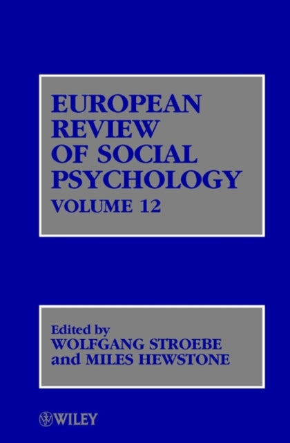 European Review of Social Psychology, Volume 12