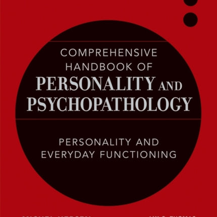 Comprehensive Handbook of Personality and Psychopathology, Personality and Everyday Functioning