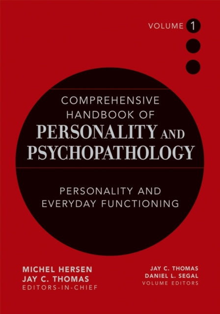 Comprehensive Handbook of Personality and Psychopathology, Personality and Everyday Functioning