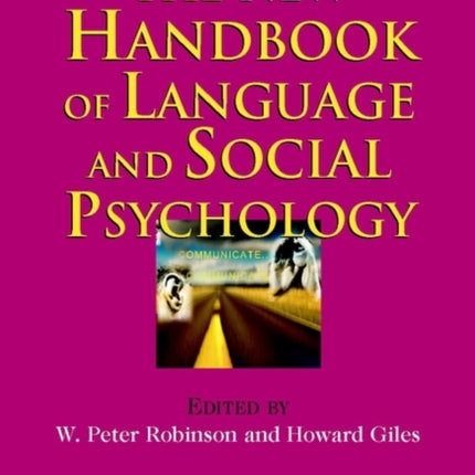 The New Handbook of Language and Social Psychology