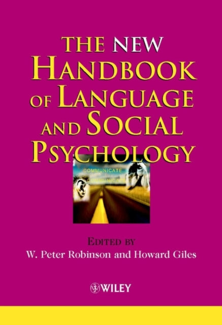 The New Handbook of Language and Social Psychology