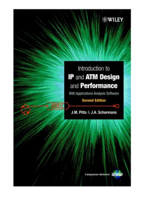 Introduction to IP and ATM Design and Performance
