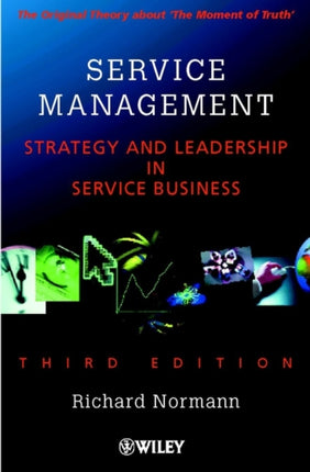 Service Management: Strategy and Leadership in Service Business