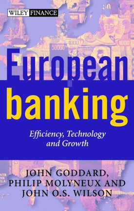 European Banking  Efficiency Technology and