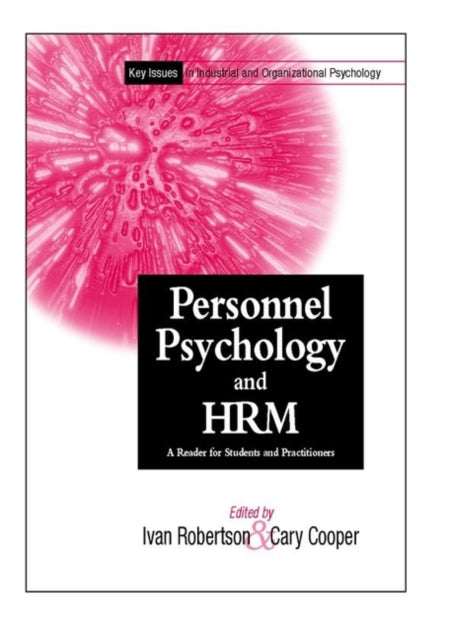 Personnel Psychology and Human Resources Management: A Reader for Students and Practitioners