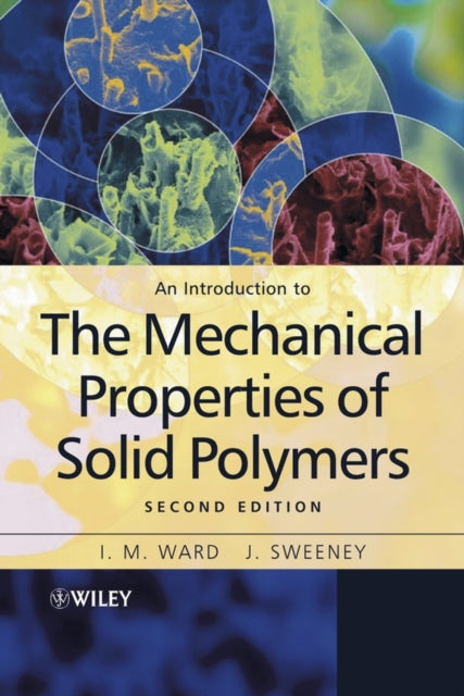 An Introduction to the Mechanical Properties of