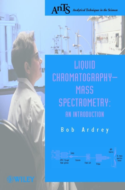 Liquid ChromatographyMass Spectrometry An