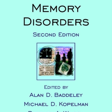 The Handbook of Memory Disorders