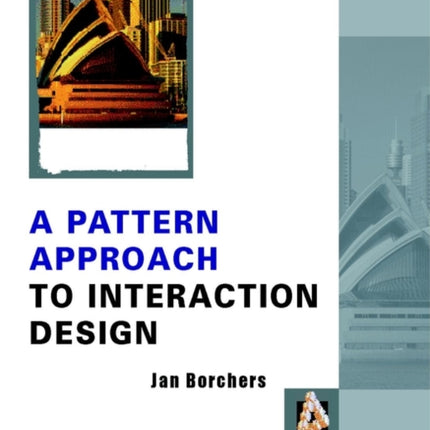 A Pattern Approach to Interaction Design