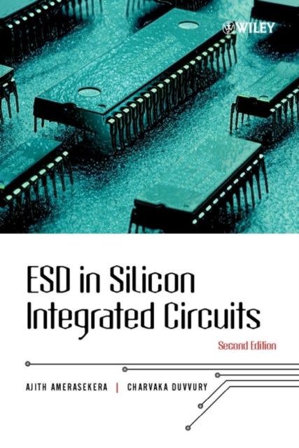 ESD in Silicon Integrated Circuits