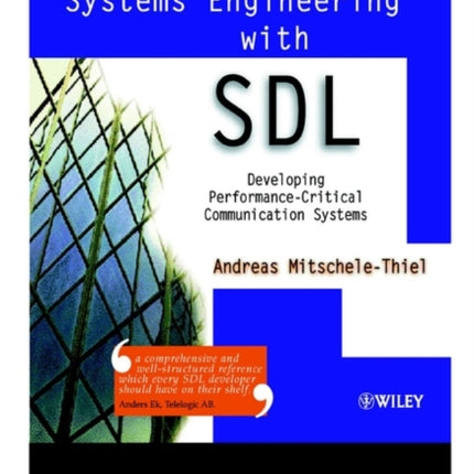 Systems Engineering with SDL Developing