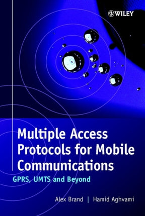 Multiple Access Protocols for Mobile Communications: GPRS, UMTS and Beyond