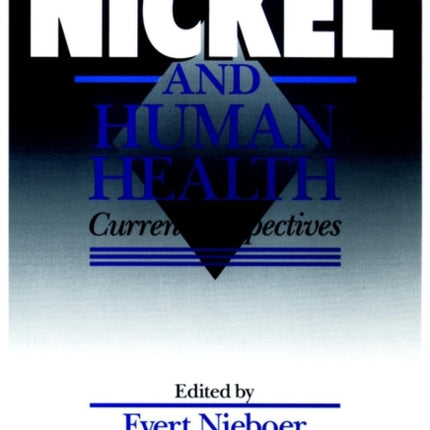 Nickel and Human Health: Current Perspectives