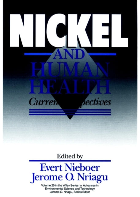 Nickel and Human Health: Current Perspectives