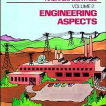 In-Plant Practices for Job Related Health Hazards Control, Engineering Aspects