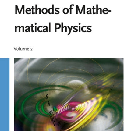 Methods of Mathematical Physics: Partial Differential Equations