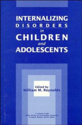 Internalizing Disorders in Children and Adolescents