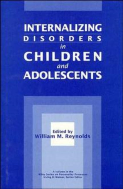 Internalizing Disorders in Children and Adolescents