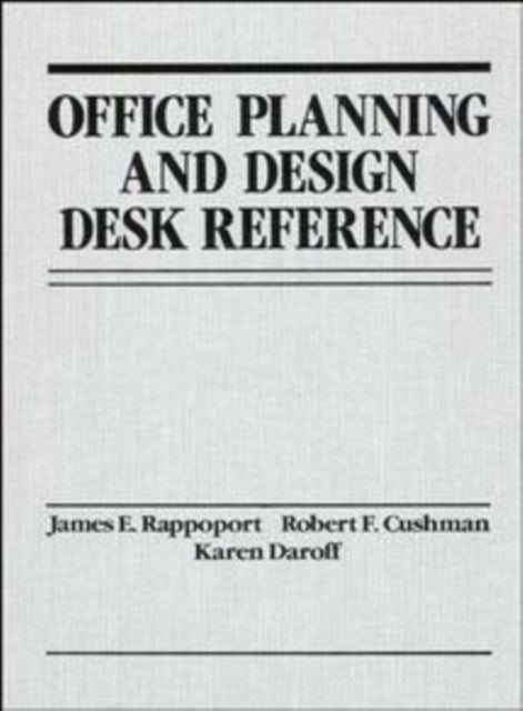 Office Planning and Design Desk Reference