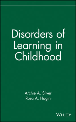 Disorders of Learning in Childhood