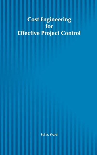 Cost Engineering for Effective Project Control