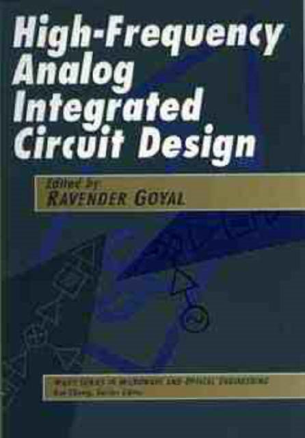 HighFrequency Analog Integrated Circuit Design