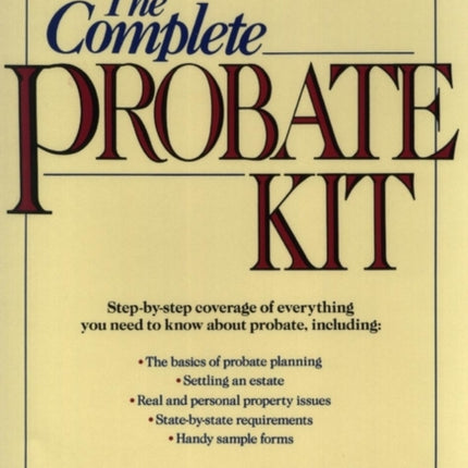 The Complete Probate Kit