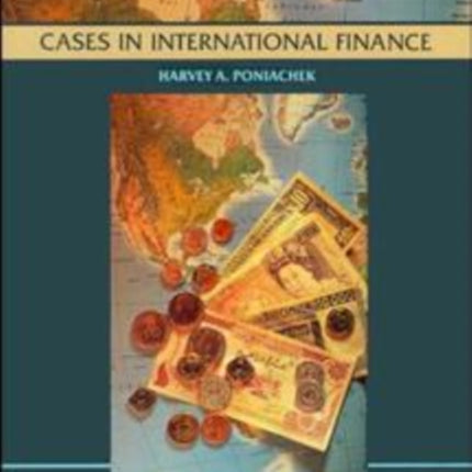 Cases in International Finance, Case Studies