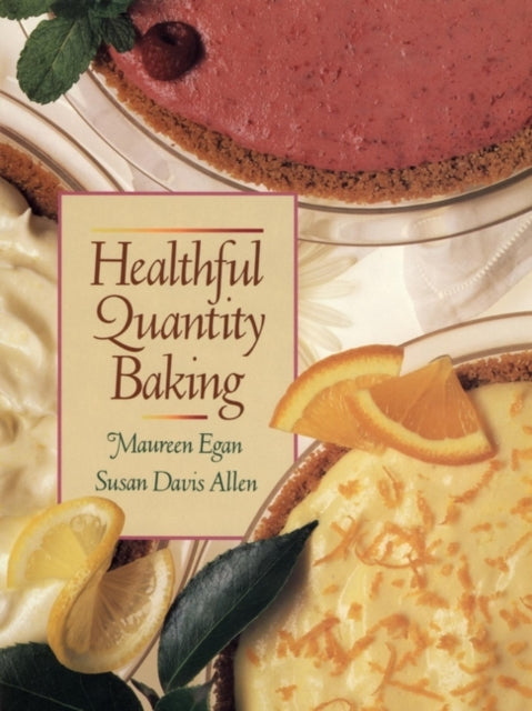 Healthful Quantity Baking